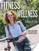 Fitness a wellness: Způsob života - Fitness and Wellness: A Way of Life