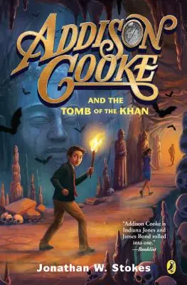 Addison Cooke a chánova hrobka - Addison Cooke and the Tomb of the Khan