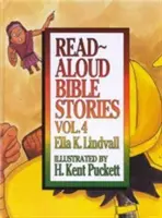 Čtěte nahlas Biblické příběhy 4. díl, 4. svazek - Read Aloud Bible Stories Volume 4, Volume 4