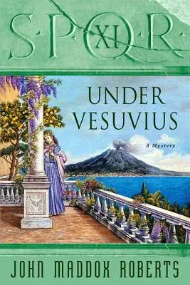 Spqr XI: Pod Vesuvem: Záhada - Spqr XI: Under Vesuvius: A Mystery