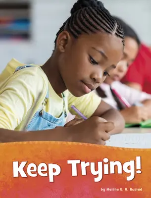 Zkoušejte to dál! - Keep Trying!