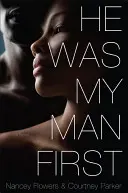 Byl to můj první muž - He Was My Man First