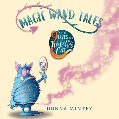 Příběhy s kouzelnou hůlkou - Magic Wand Tales