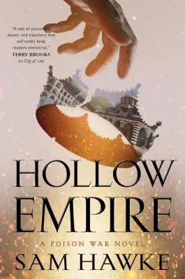 Dutá říše: Jedovatá válka: román o jedovaté válce - Hollow Empire: A Poison War Novel