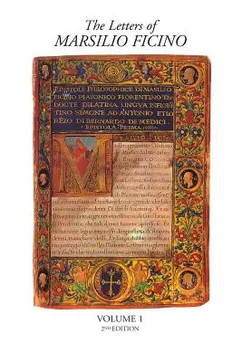 Dopisy Marsilia Ficina: Svazek 1 2. vydání - The Letters of Marsilio Ficino: Volume 1 2nd Edition