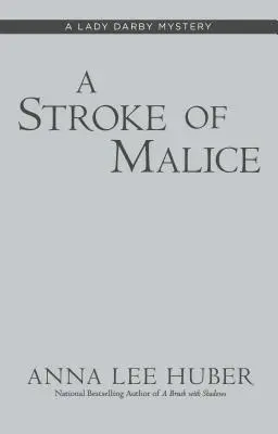 Úder zlovůle - A Stroke of Malice