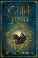 Chladné železo - Mistři a mágové kniha první - Cold Iron - Masters and Mages Book One