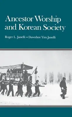 Uctívání předků a korejská společnost - Ancestor Worship and Korean Society