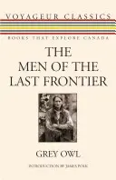 Muži z poslední hranice - The Men of the Last Frontier