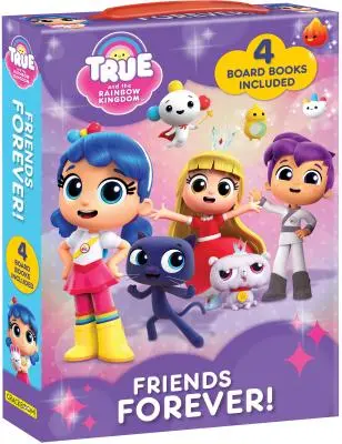 Pravda a duhové království: Kamarádi navždy: 4 knihy v sadě - True and the Rainbow Kingdom: Friends Forever: 4 Books Included