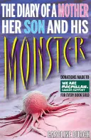 Deník matky, jejího syna a jeho příšery - Diary of a Mother, Her Son and His Monster