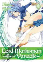 Lord Marksman a Vanadis Vol. 9 - Lord Marksman and Vanadis Vol. 9