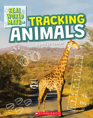 Sledování zvířat (matematika v reálném světě) - Tracking Animals (Real World Math)