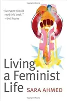 Žít feministický život - Living a Feminist Life