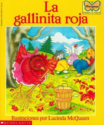 La Gallinita Roja (Červená slepička) - La Gallinita Roja (the Little Red Hen)