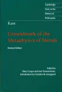 Kant: Kant: Základy metafyziky mravů - Kant: Groundwork of the Metaphysics of Morals