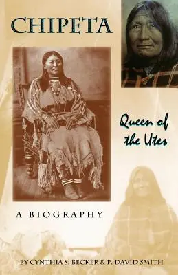 Chipeta - královna Utesů - Chipeta -- Queen of the Utes