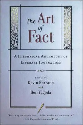 Umění faktu: Historická antologie literární publicistiky - The Art of Fact: A Historical Anthology of Literary Journalism
