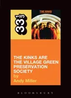 The Kinks' the Kinks Are the Village Green Preservation Society (Spolek pro ochranu zeleně ve vesnici) - The Kinks' the Kinks Are the Village Green Preservation Society