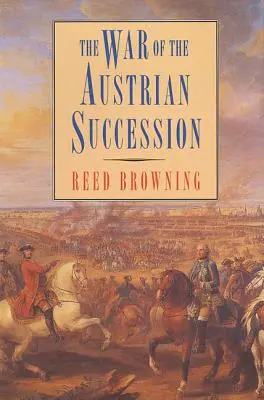 Válka o rakouské dědictví - The War of the Austrian Succession