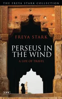 Perseus ve větru: Život na cestách - Perseus in the Wind: A Life of Travel