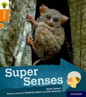 Oxford Reading Tree Explore with Biff, Chip and Kipper: Oxford Level 6: Super smysly - Oxford Reading Tree Explore with Biff, Chip and Kipper: Oxford Level 6: Super Senses