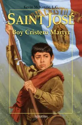 Svatý Jos: Chlapec mučedník z Cristero - Saint Jos: Boy Cristero Martyr
