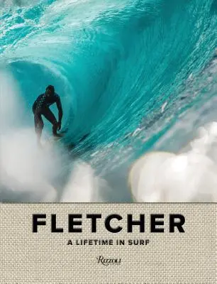Fletcherová: Jak se žije a co se děje v Africe, jak se žije v Africe? A Lifetime in Surf - Fletcher: A Lifetime in Surf
