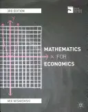 Matematika pro ekonomii: An Integrated Approach (Integrovaný přístup) - Mathematics for Economics: An Integrated Approach