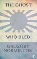 Duch, který krvácel - The Ghost Who Bled