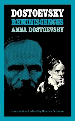 Vzpomínky na Dostojevského - Dostoevsky Reminiscences