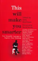 Tohle vás udělá chytřejšími - This Will Make You Smarter