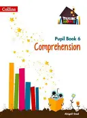 Treasure House -- Year 6 Comprehension Pupil Book (Dům pokladů -- 6. ročník) - Treasure House -- Year 6 Comprehension Pupil Book