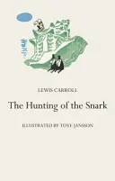 Lov na Snarka (Hunting of the Snark) - Hunting of the Snark