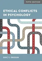 Etické konflikty v psychologii - Ethical Conflicts in Psychology