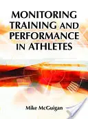 Sledování tréninku a výkonu u sportovců - Monitoring Training and Performance in Athletes