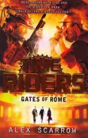 Jezdci času: Brány Říma (kniha 5) - TimeRiders: Gates of Rome (Book 5)