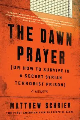 Modlitba za úsvitu: Vzpomínky - The Dawn Prayer: A Memoir