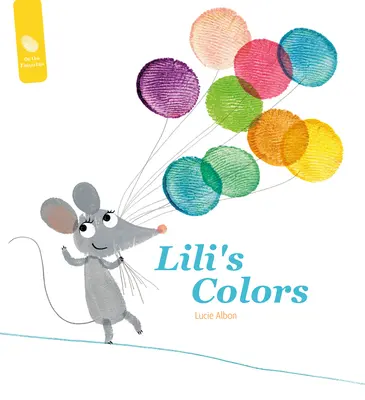 Liliiny barvy - Lili's Colors