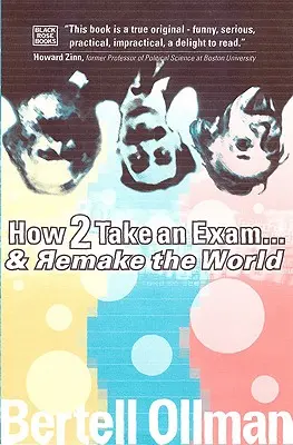 Jak složit zkoušku... a změnit svět - How to Take an Exam...and Remake the World