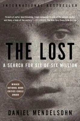 Ztraceni: eseje o ztracených: Pátrání po šesti ze šesti milionů - The Lost: The Search for Six of Six Million