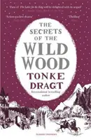 Tajemství divokého lesa - The Secrets of the Wild Wood