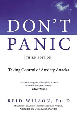 Nepropadejte panice: Zvládnutí záchvatů úzkosti - Don't Panic: Taking Control of Anxiety Attacks