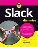 Slack pro hlupáky - Slack for Dummies