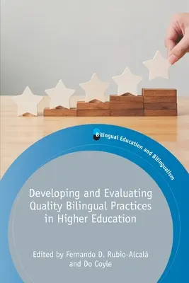 Rozvoj a hodnocení kvalitní dvojjazyčné praxe ve vysokoškolském vzdělávání - Developing and Evaluating Quality Bilingual Practices in Higher Education