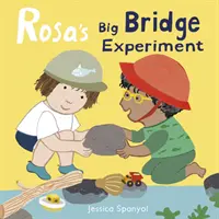 Rosin velký experiment s mostem - Rosa's Big Bridge Experiment
