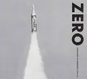 Zero: Odpočítávání do zítřka, 50.-60. léta 20. století - Zero: Countdown to Tomorrow, 1950s-60s