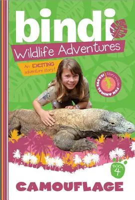 Kamufláž: Dobrodružství Bindi Irwinové - Camouflage: A Bindi Irwin Adventure