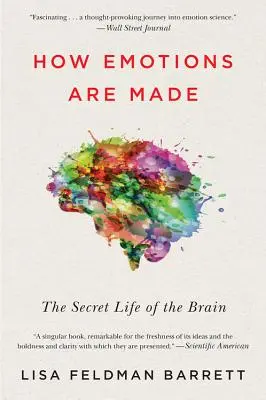 Jak vznikají emoce: Tajný život mozku - How Emotions Are Made: The Secret Life of the Brain