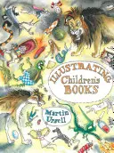 Ilustrování dětských knih - Illustrating Children's Books